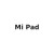 Mi Pad